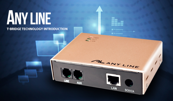 ANY LINE: T-Bridge Technology Introduction